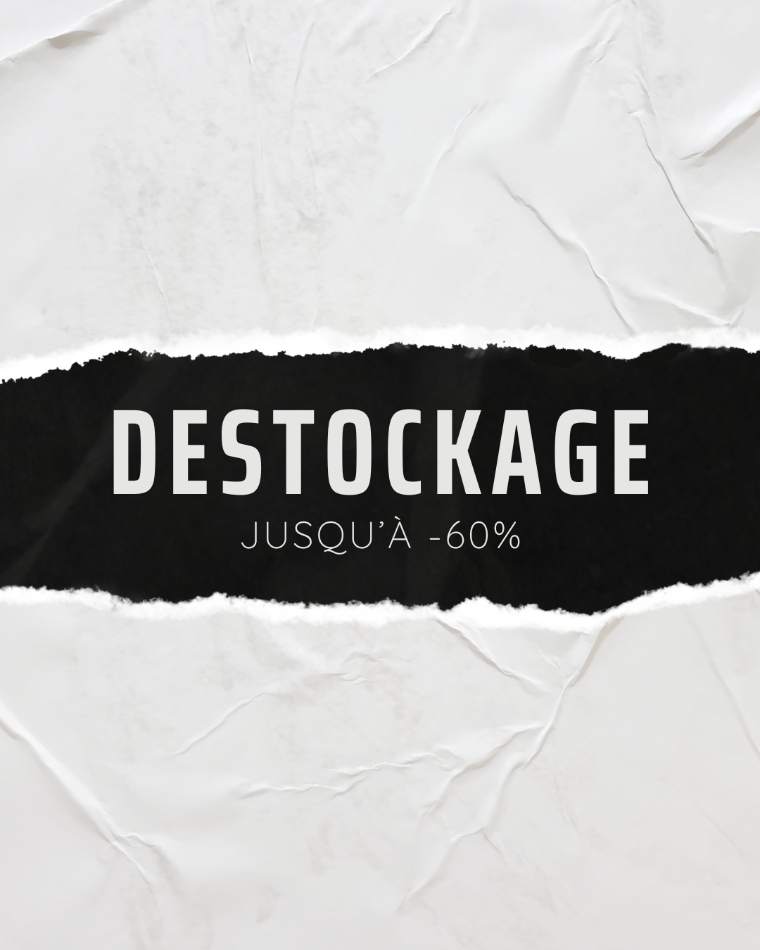 DESTOCKAGE
